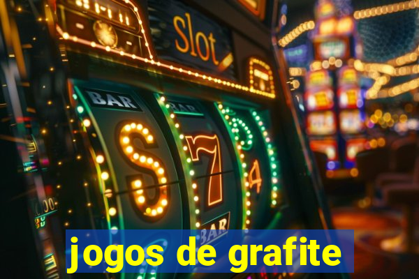 jogos de grafite